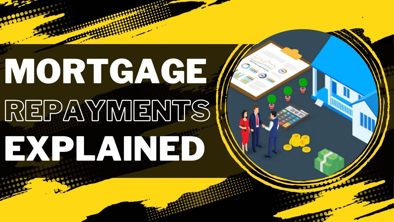 Mortgage Repayment